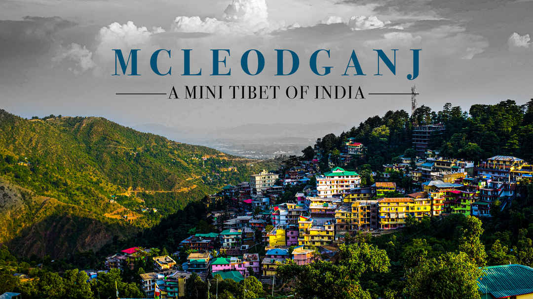 McLeodganj Dharamshala sightseeing Chandigarh to Dharamshala taxi service